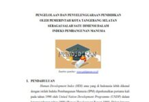 Tulisan Hukum – Pengelolaan Dan Penyelenggaraan Pendidikan Oleh Pemerintah Kota Tangerang Selatan Sebagai Salah Satu Dimensi Dalam Indeks Pembangunan Manusia